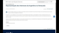 governo-brasileiro-se-diz-‘surpreso’-com-comunicado-da-venezuela-que-revoga-custodia-da-embaixada-da-argentina